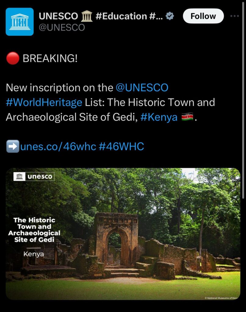 Watamu’s Gedi Added To UNESCO World Heritage List